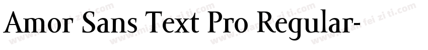 Amor Sans Text Pro Regular字体转换